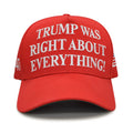 "T.R.U.M.P. Was Right about Everything" Letter Embroidered Baseball Cap, 45-47 & USA Flag Embroidered Hat